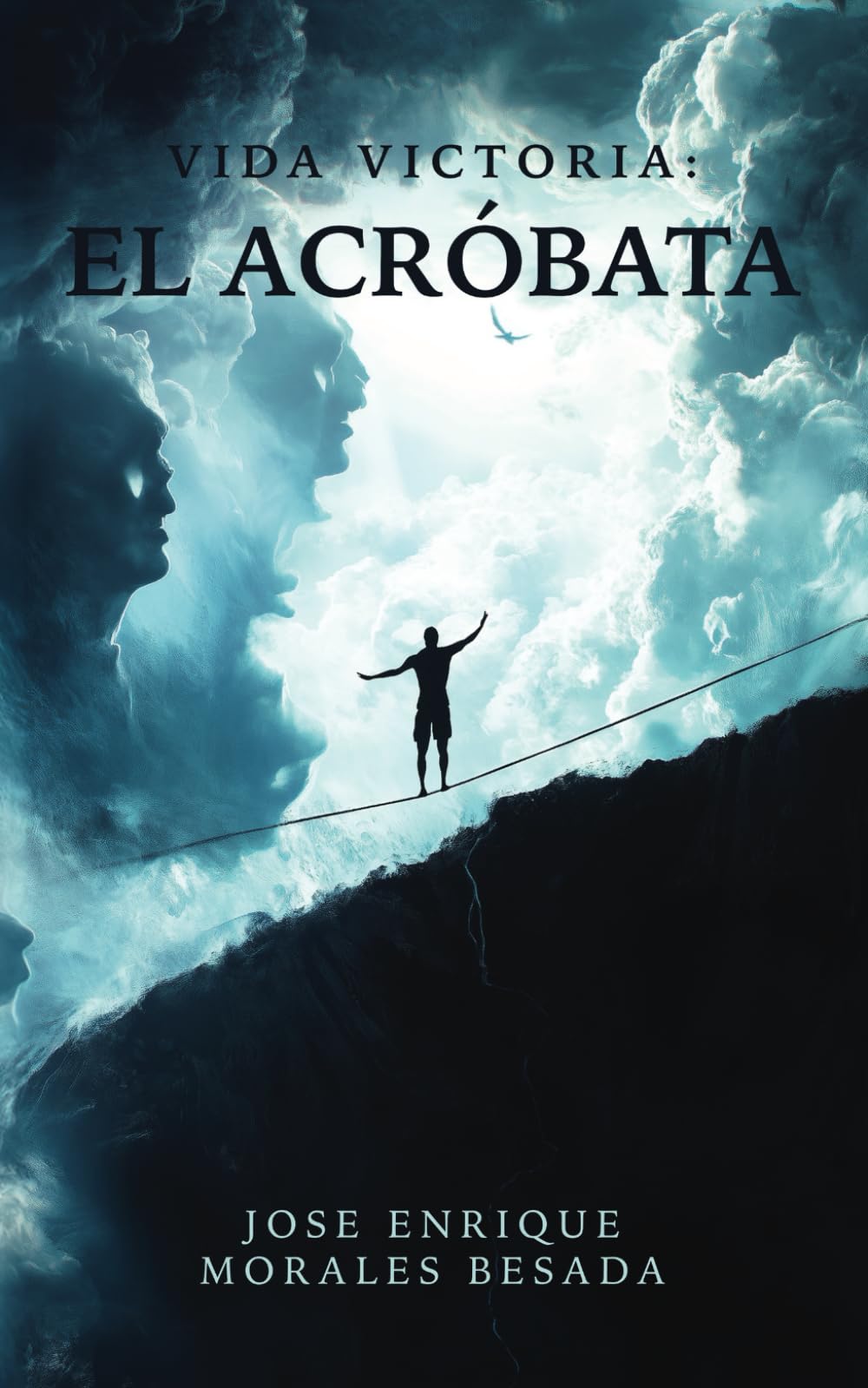 Vida Victoria: El Acróbata (Spanish Edition)