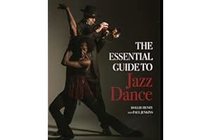 Essential Guide to Jazz Dance