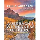 Auerbach's Wilderness Medicine E-Book