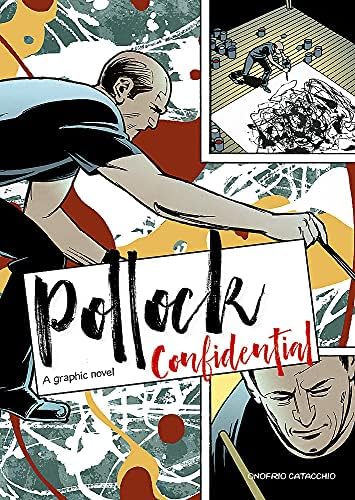 Pollock Confidential: A Graphic Novel