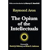 The Opium of the Intellectuals