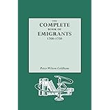 Complete Book of Emigrants, 1700-1750