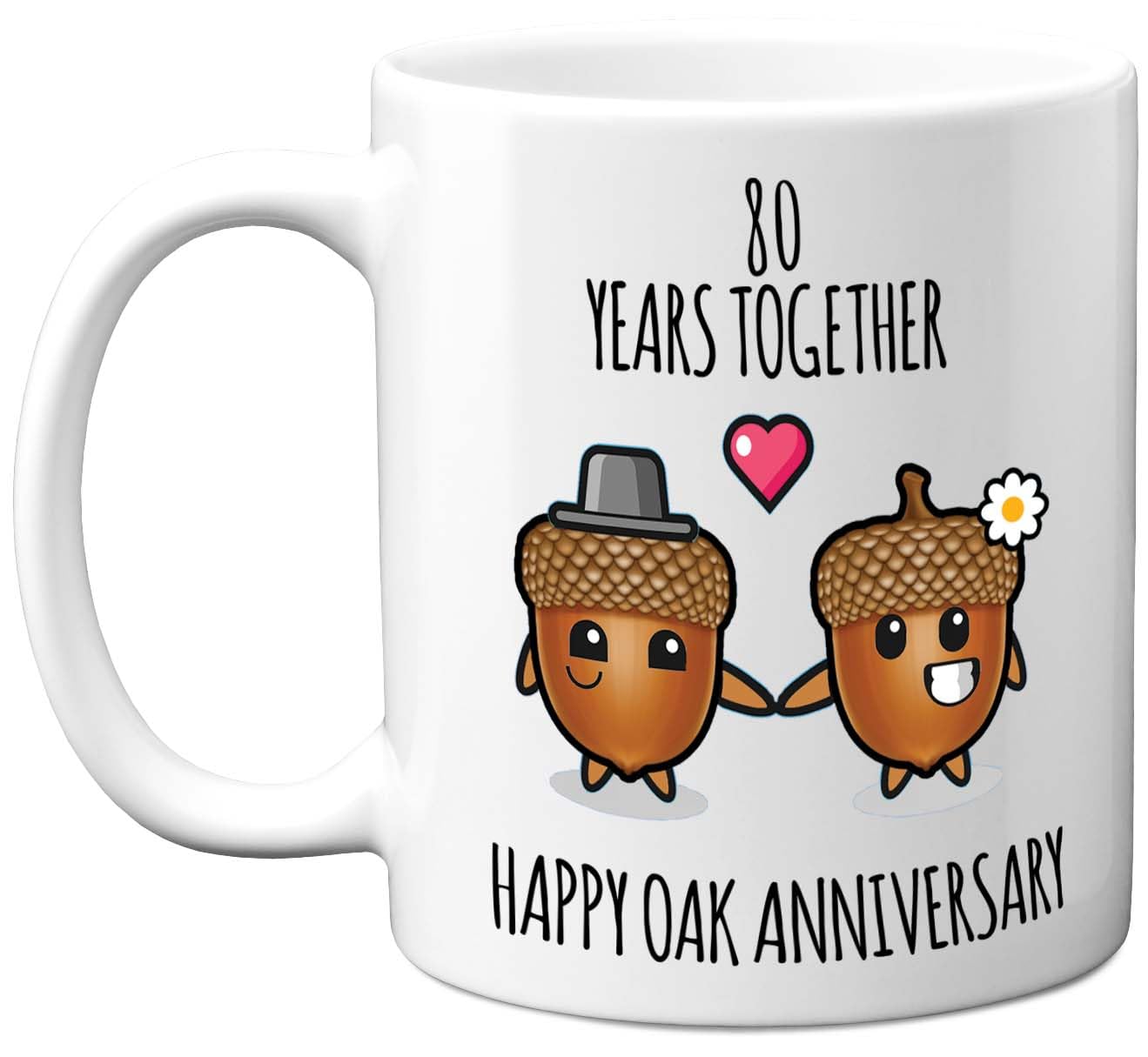Stuff4 80th Anniversary Mug Gift for Men Women - 80 Years Together - Happy Oak Anniversary Wedding for Husband Wife Mum Dad Nan Grandad, 11oz Ceramic Coffee Mugs Gifts