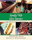 Signature Tastes of New Jersey: Favorite Recipes of our Local Restaurants by 