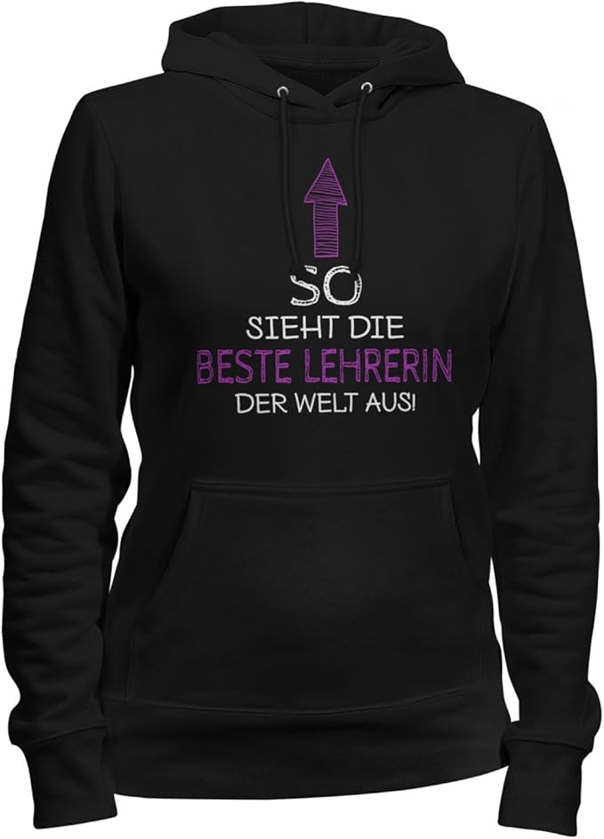 Fashionalarm Damen Kapuzenpullover So Sieht die Beste Lehrerin der