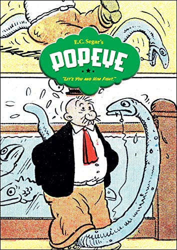 Popeye, Vol. 3: Let's You and Him Fight! by E.C. Segar