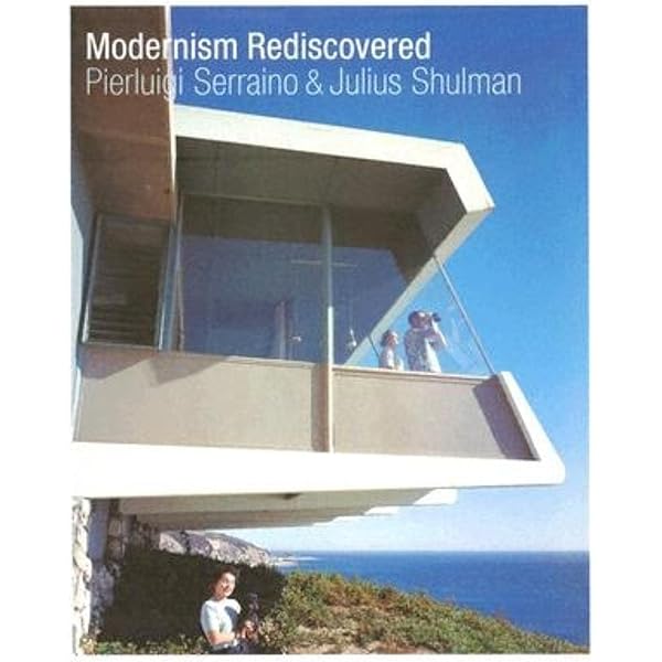 Julius Shulman. Modernism Rediscovered (Multilingual Edition