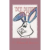'Ben Bunny Tales': And Friends!.