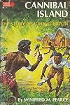 Cannibal island;: The story of John G. Paton