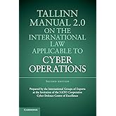 Tallinn Manual 2.0 on the International Law Applicable to Cyber Operations