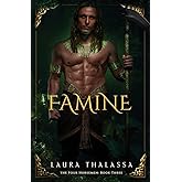 Famine (The Four Horsemen Book 3)
