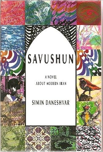 Savushun A Novel About Modern Iran Danishvar Simin 9780934211246 Amazon Com Books
