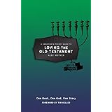 A Christian’s Pocket Guide to Loving The Old Testament: One Book, One God, One Story (Pocket Guides)