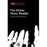The Michel Henry Reader (Studies in Phenomenology and Existential Philosophy)