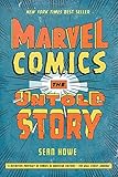 Marvel Comics: The Untold Story