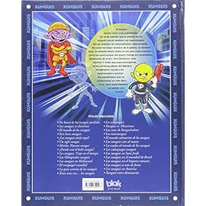Xunguis 29. Superheroes Xunguis, Los (Spanish Edition)