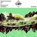 Reflections of a Floating World