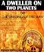 A Dweller on Two Planets or the Dividing of the Way (The Atlantis Fiction Book) - Illustrated color pictures