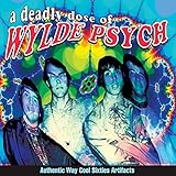Deadly Dose Of Wylde Psych, A