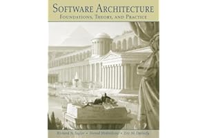 Software Architecture: Foundations, Theory, and Practice