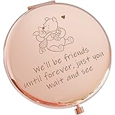 PWHINGN Funny Little Bear We'll be Friends Until Forever Travel Compact Pocket Makeup Mirror, Winnie The Pooh Engraved Compact Mirror for Sister Women Best Friends Girls Daughter Birthday