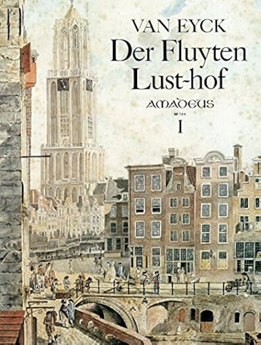 Download Partitions classique AMADEUS VAN EYCK DER FLUYTEN LUST-HOF, I Flûte à bec PDF