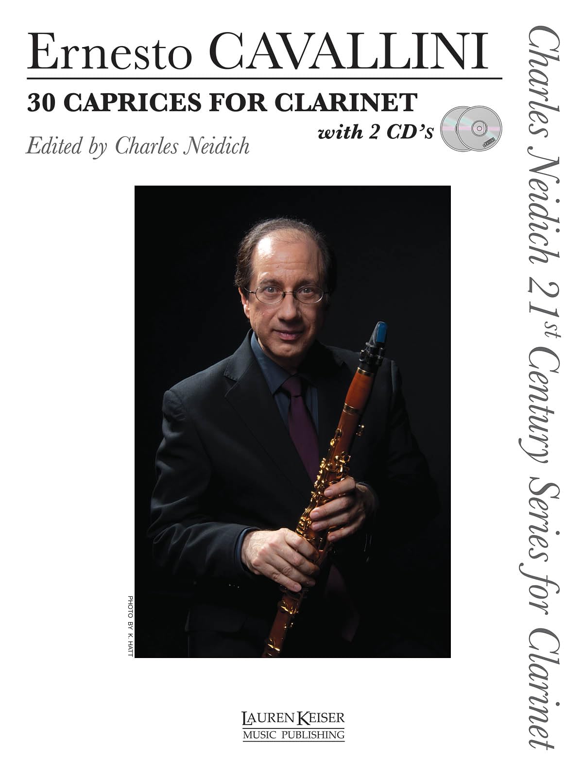 30 Caprices for Clarinet: Charles Neidich 21st Century Series for Clarinet