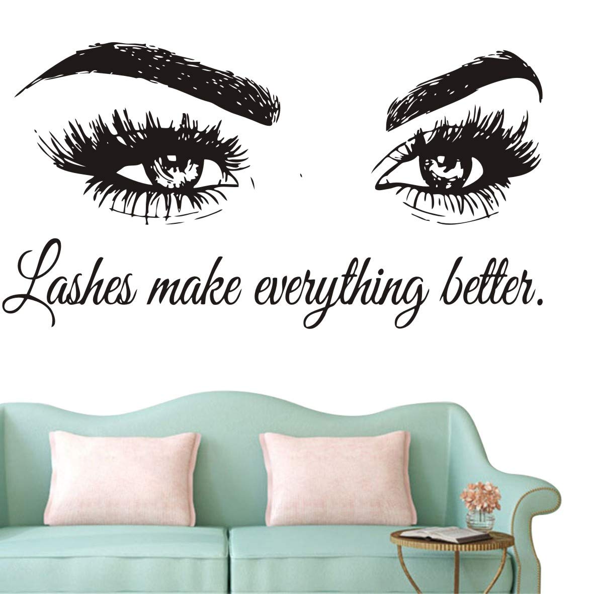 Wall Decal Beauty Salon Quote Sticker Lashes Make Everything Better Beautiful Eyes Eyelashes Lashes Extensions Brows Wall Sticker Make Up Wall Window Mural AY1075 (57X104CM, Black)