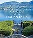 Gardens of the Italian Lakes by