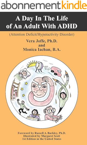 Download A Day in the Life of an Adult with ADHD: (Attention Deficit Hyperactivity Disorder) (English Edition) PDF