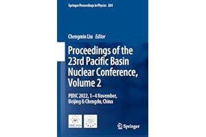 Proceedings of the 23rd Pacific Basin Nuclear Conference, Volume 2: PBNC 2022, 1 - 4 November, Beijing & Chengdu, China (Spri
