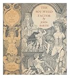 Front cover for the book The Sot-Weed Factor by John Barth