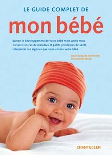 Download Le guide complet de mon b b PDF
