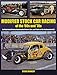 Modified Stock Car Racing of the '60s and '70s: An Illustrated History Featuring the Drivers, Cars, and Tracks of the No (A Photo Gallery)