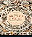 The British Empire: Sunrise to Sunset