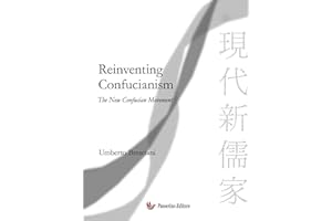 Reinventing Confucianism: New Confucian Movement