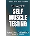 The Art of Self Muscle Testing