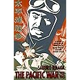 The Pacific War, 1931-1945: A Critical Perspective on Japan's Role in World War II