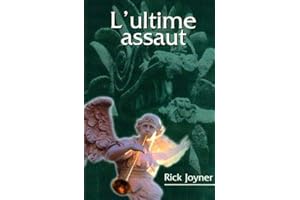 L'ultime assault (French Edition)