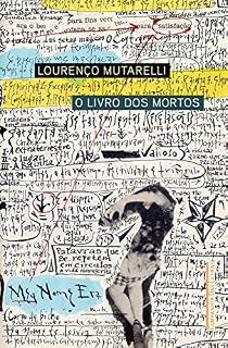 Livro O livro dos mortos: Uma autobiografia hipnagógica