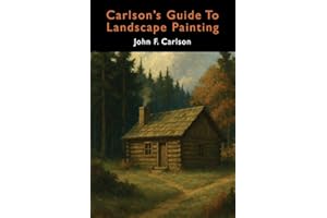 Carlson's Guide to Landscape Painting (Elementary Principles of Landscape Painting).