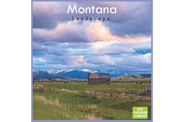 Montana State Calendar 2022 Amazon Best Sellers: Best Travel & Scenery Calendars