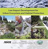 Low Impact Development for Urban Ecosystem and Habitat Protection, , 0784410097