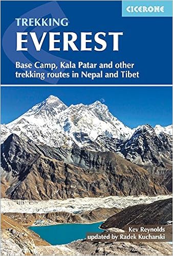 Cicerone Trekking Everest Base Camp Kala Patar And Other Trekking Routes In Nepal And Tibet Amazon Fr Reynolds Kev Kucharski Radek Livres Anglais Et Etrangers