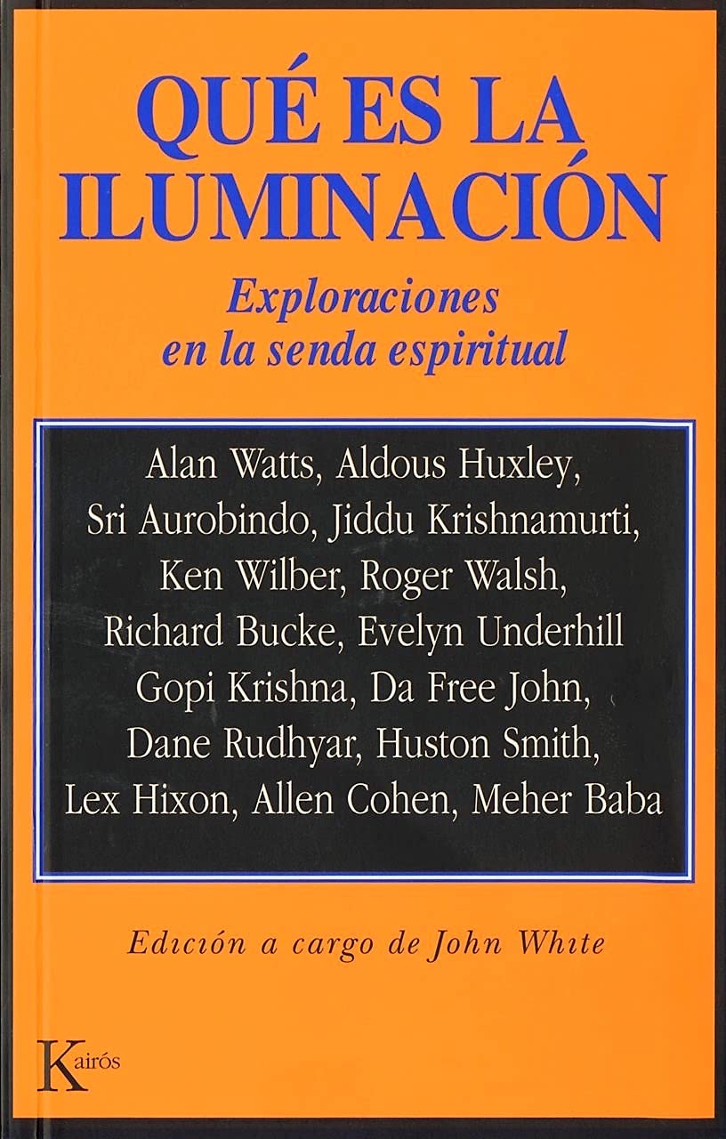 Portada de Qué es la iluminación: Exploraciones en la senda espiritual (BIBLIOTECA DE ESTUDIOS INDICOS)