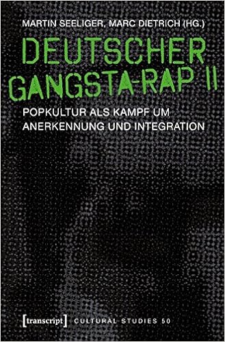 Deutscher Gangsta Rap Ii Popkultur Als Kampf Um Anerkennung Und Integration Cultural Studies Bd 50 Amazon De Martin Seeliger Marc Dietrich Bucher