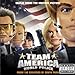Team America World Police: Music From The Motion Picture