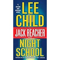 Night School: A Jack Reacher Novel