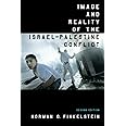 Image and Reality of the Israel-Palestine Conflict, New and Revised Edition