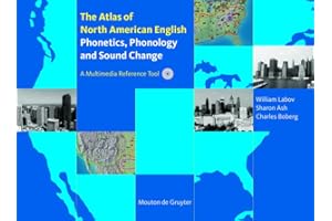 The Atlas of North American English: Phonetics, Phonology and Sound Change